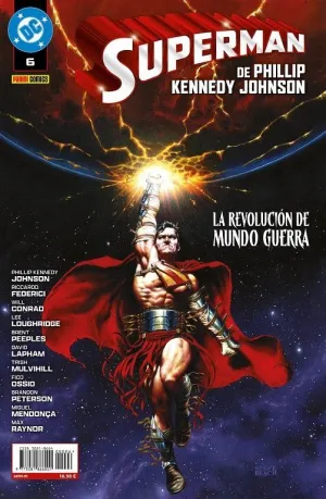 SUPERMAN DE PHILLIP KENNEDY JOHNSON 06: LA REVOLUCIÓN DEM UNDO GUERRA