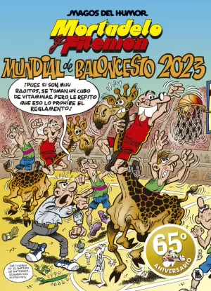 MORTADELO Y FILEMÓN: MUNDIAL DE BALONCESTO 2023 (MAGOS DEL HUMOR 220)