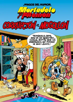 MAGOS HUMOR 59.MORTADELO Y FILEMON. CORRUPCION A M