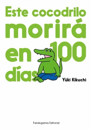 ESTE COCODRILO MORIRA EN 100 DIAS