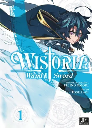 WISTORIA. WAND & SWORD VOL. 01