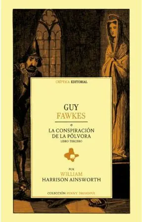 GUY FAWKES O LA CONSPIRACIÓN DE LA PÓLVORA