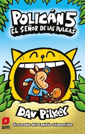 POLICÁN 05: EL SEÑOR DE LAS PULGAS