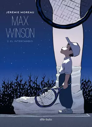 MAX WINSON 02: EL INTERCAMBIO