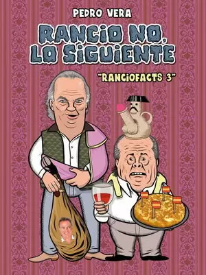 RANCIO NO, LO SIGUIENTE (RANCIOFACTS 03)