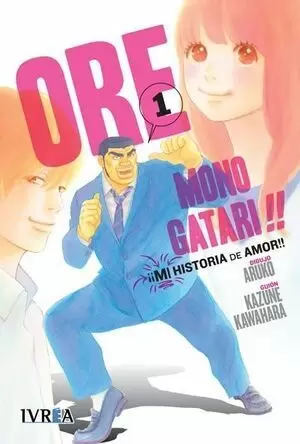 ORE MONOGATARI!! MI HISTORIA DE AMOR 01