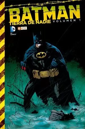 BATMAN: TIERRA DE NADIE VOL. 01