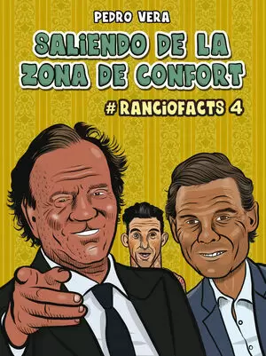 SALIENDO DE LA ZONA DE CONFORT (RANCIOFACTS 04)