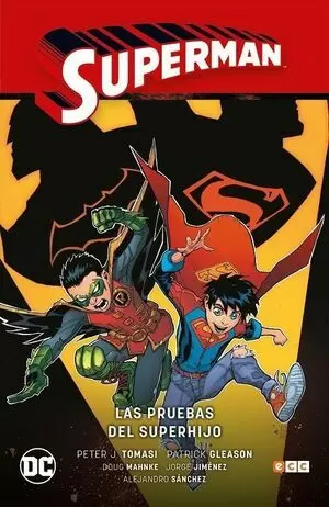SUPERMAN VOL. 02: LAS PRUEBAS DEL SUPERHIJO