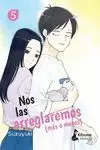 NOS LAS ARREGLAREMOS (MAS O MENOS) 05