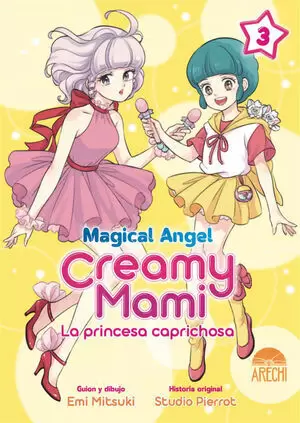 MAGICAL ANGEL CREAMY MAMI: LA PRINCESA CAPRICHOSA 03