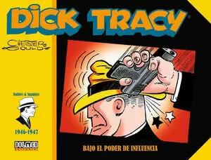 DICK TRACY. LOS CRIMENES DE MURMULLOS (1947-1948)