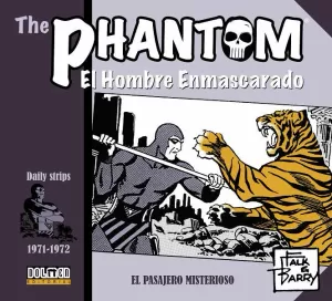 THE PHANTOM. EL HOMBRE ENMASCARADO (1971-1972 DAILY STRIPS)