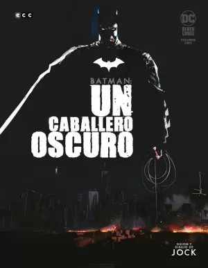 BATMAN: UN CABALLERO OSCURO Nº. 1 DE 3
