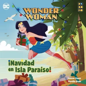 WONDER WOMAN NAVIDAD EN ISLA PARAISO