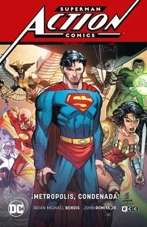 SUPERMAN: ACTION COMICS VOL. 4 - ¡METROPOLIS CONDENADA! (SUPERMAN SAGA - LEVIATAN PARTE 4)