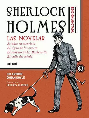 SHERLOCK HOLMES EDICIÓN ANOTADA LAS NOVELAS