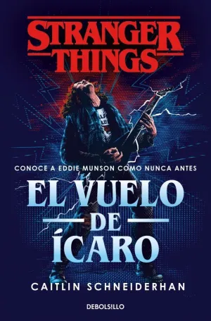 STRANGER THINGS : EL VUELO DE ICARO (DEBOLSILLO)