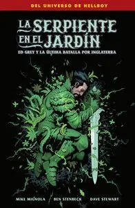 LA SERPIENTE EN EL JARDIN: ED GREY Y LA ULTIMA BATALLA POR INGLAT
