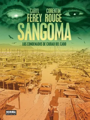 SANGOMA: LOS CONDENADOS DE CIUDAD DEL CABO