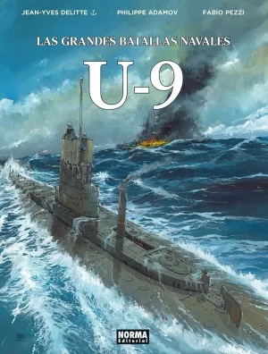 LAS GRANDES BATALLAS NAVALES VOL. 18: U-9