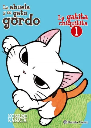 LA GATITA CHIQUITITA 01 (DE 02)
