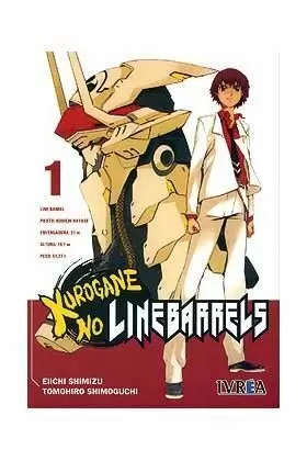 KUROGANE NO LINEBARRELS 01 (COMIC)