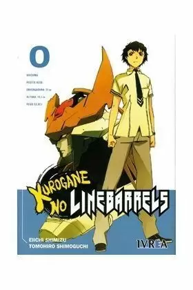 KUROGANE NO LINEBARRELS 00 (COMIC)