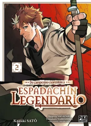 DE CAMPESINO CUARENTÓN A ESPADACHÍN LEGENDARIO 02