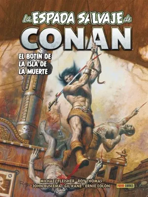 LA ESPADA SALVAJE DE CONAN VOL. 21