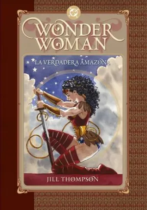 WONDER WOMAN LA VERDADERA AMAZONA