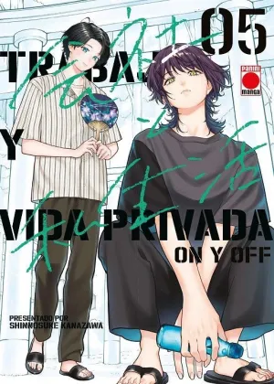 TRABAJO Y VIDA PRIVADA -ON Y OFF- 05