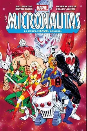LOS MICRONAUTAS VOL. 03: LA ETAPA MARVEL ORIGINAL