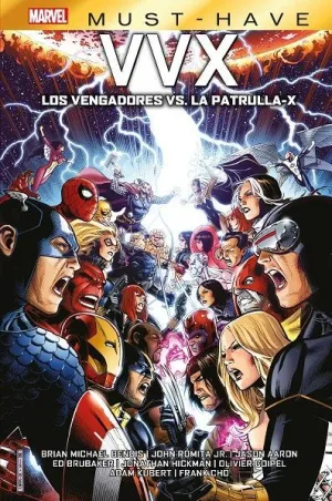 MARVEL MUST-HAVE. VVX: LOS VENGADORES VS LA PATRULLA-X VOL. 01