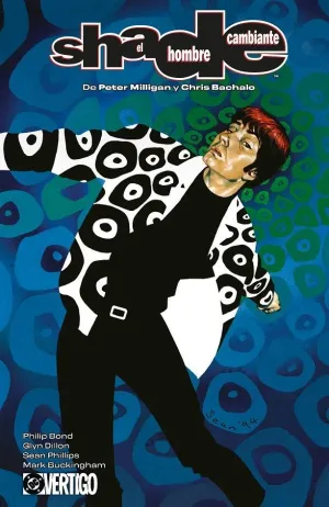 SHADEVOL. 03, EL HOMBRE CAMBIANTE DE PETER MILLIGAN Y CHRIS BACHALO