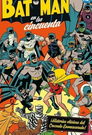 BATMAN EN LOS AÑOS CINCUENTA