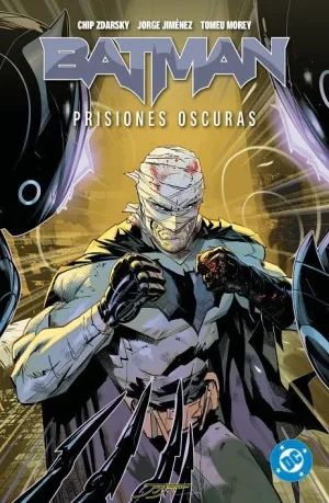 BATMAN 04 PRISIONES OSCURAS