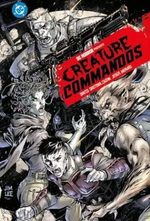 DC HORROR PRESENTS CREATURE COMMANDOS