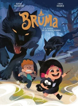BRUMA VOL. 02: EL BOSQUE DE LAS ALMAS PERDIDAS