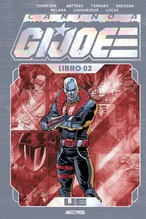 CAMINO A G. I. JOE VOL. 02
