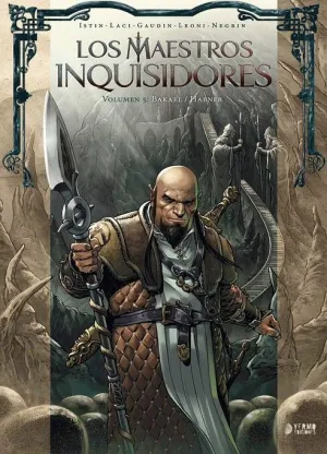 LOS MAESTROS INQUISIDORES VOL. 05 BAKAEL/HABNER