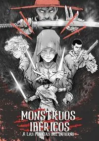 MONSTRUOS IBÉRICOS VOL. 03